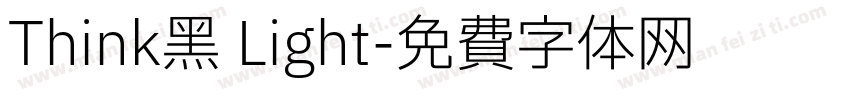 Think黑 Light字体转换